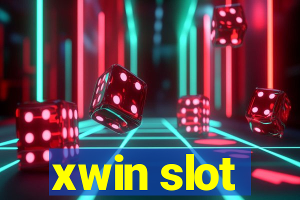 xwin slot